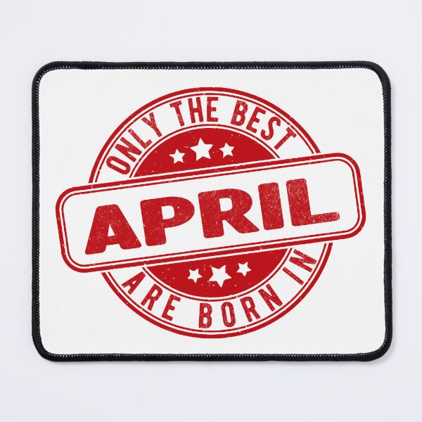 Item preview, only the best are born in april designed and sold by HB Shirts.