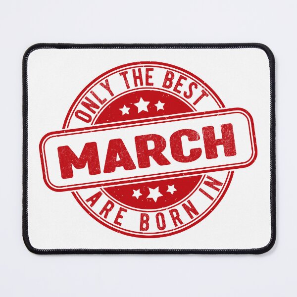 Item preview, only the best are born in march designed and sold by HB Shirts.