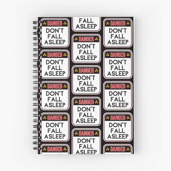 Item preview, DANGER:  Don't Fall Asleep - funny warning signs designed and sold by DesignsFromTW-S.