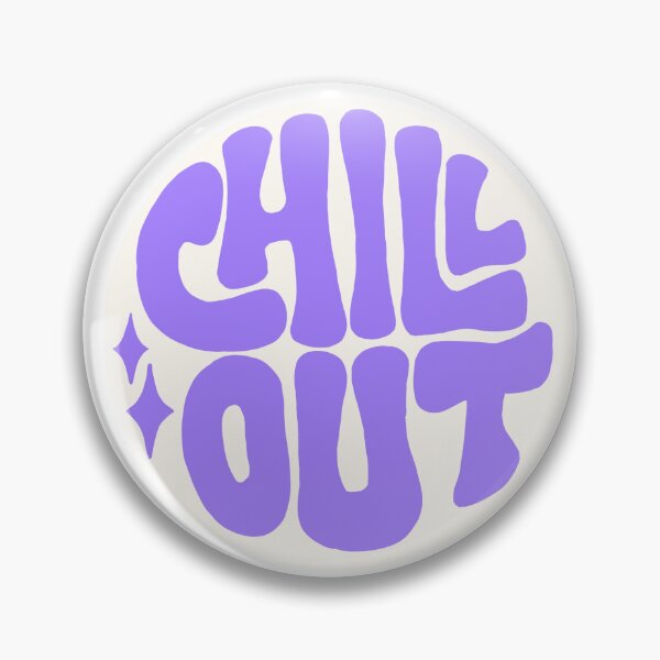 Item preview, Chill out designed and sold by riley ..