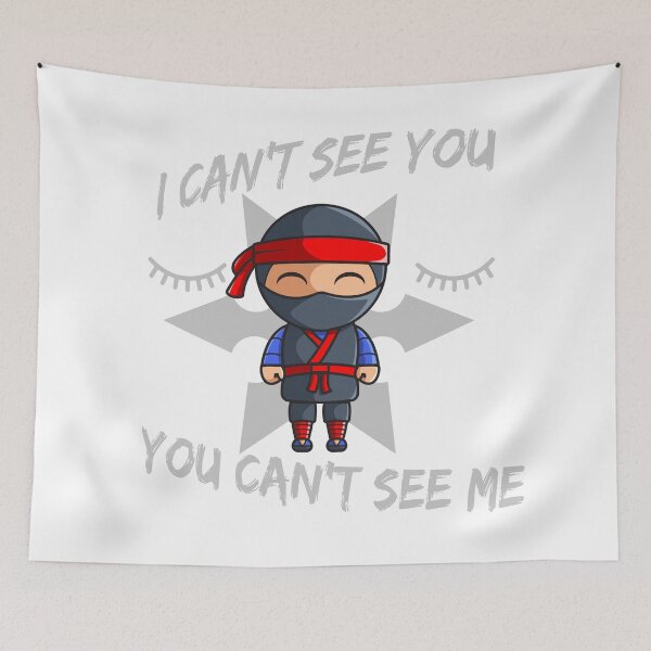 Item preview, I Can't See You You Can't See Me designed and sold by Charcoalart.