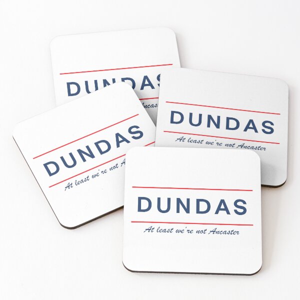 Item preview, Dundas: at least we're not Ancaster designed and sold by Faith1983.