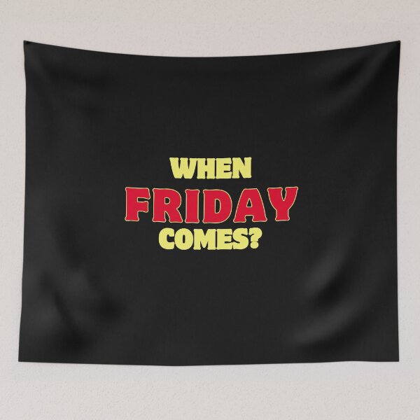 Item preview, When Friday comes? designed and sold by KunioK.