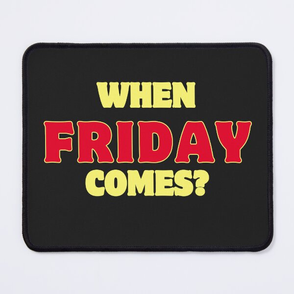 Item preview, When Friday comes? designed and sold by KunioK.