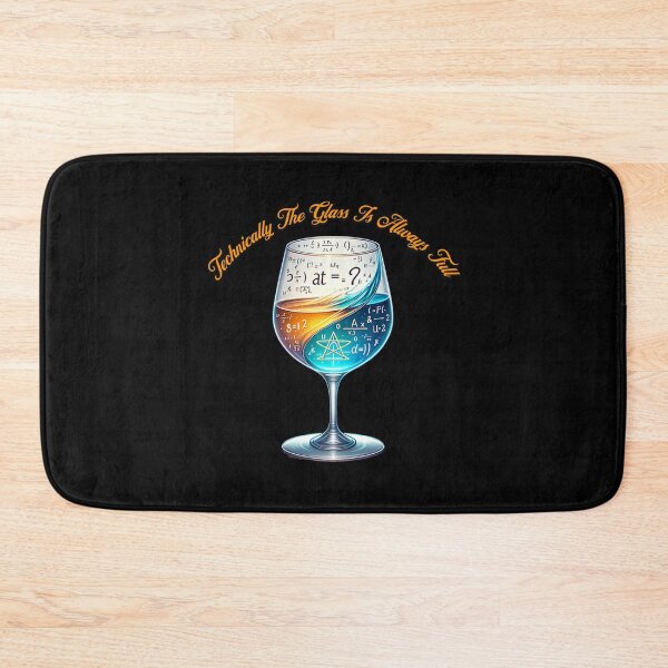 Item preview, Technically The Glass Is Always Full designed and sold by JansenGS.