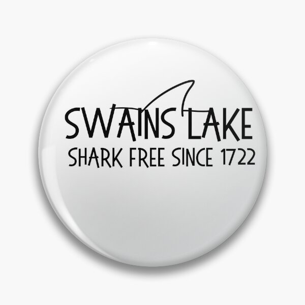 Item preview, Swains Lake shark free since 1722 designed and sold by OtterLakeCo.