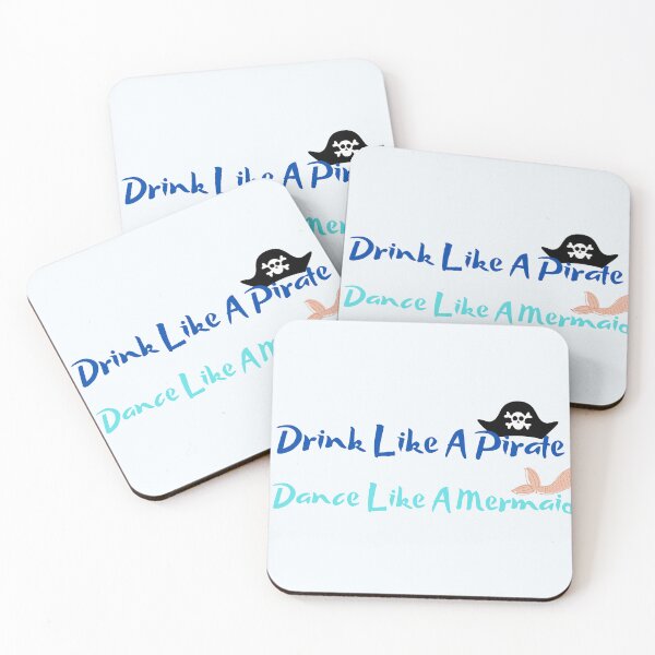 Item preview, Drink like a pirate Dance like a mermaid  designed and sold by Jordananne11.