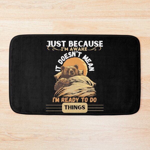 Item preview, Just Because I’m Awake It Doesn’t Mean I’m Ready To Do Things designed and sold by PistachioCream.