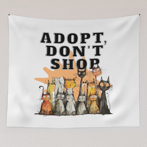 Item preview, ADOPT DON'T SHOP designed and sold by Artcollectionus.