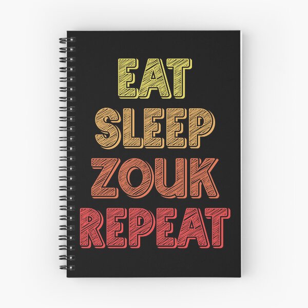 Item preview, Eat sleep zouk repeat designed and sold by Szkicerka.