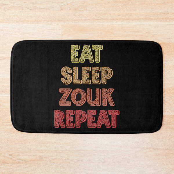 Item preview, Eat sleep zouk repeat designed and sold by Szkicerka.