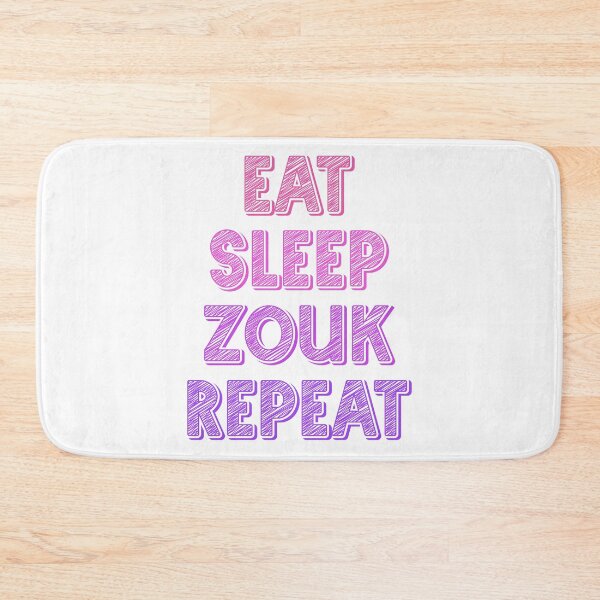 Item preview, Eat sleep zouk repeat designed and sold by Szkicerka.