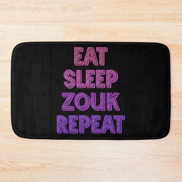 Item preview, Eat sleep zouk repeat designed and sold by Szkicerka.