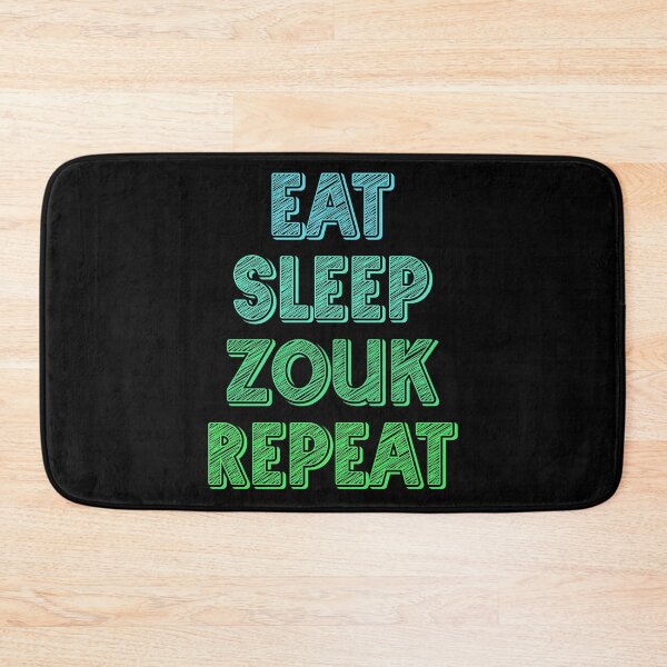 Item preview, Eat sleep zouk repeat designed and sold by Szkicerka.