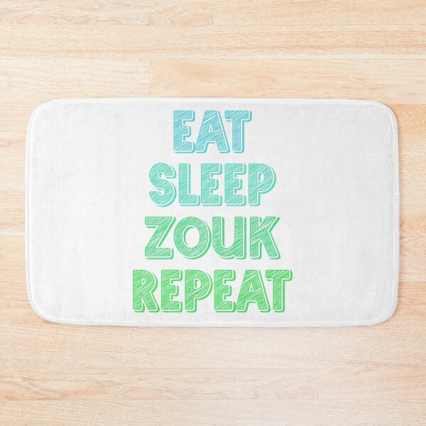 Item preview, Eat sleep zouk repeat designed and sold by Szkicerka.