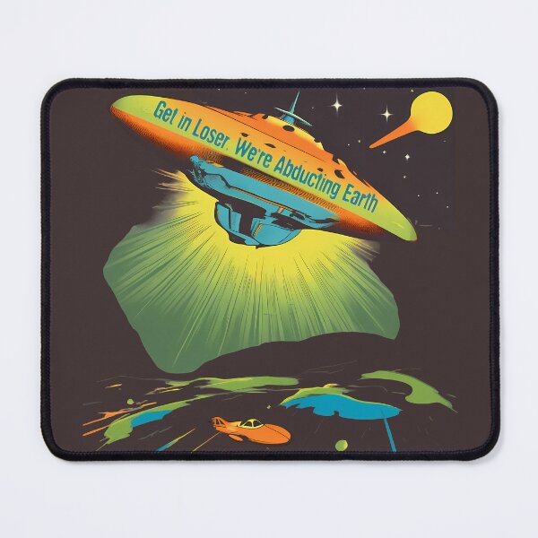 Item preview, Get in Loser, We're Abducting Earth designed and sold by @ndrys.