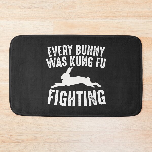 Item preview, Every Bunny Was Kung Fu Fighting designed and sold by kjanedesigns.