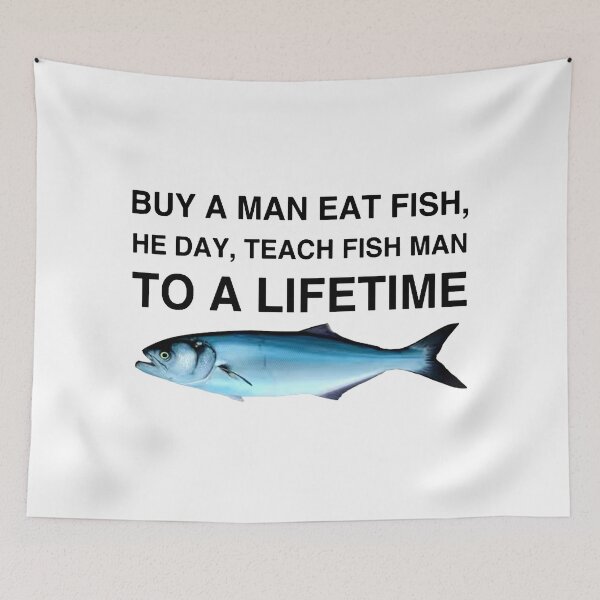 Item preview, Buy A Man Eat Fish designed and sold by QuantumSquare.