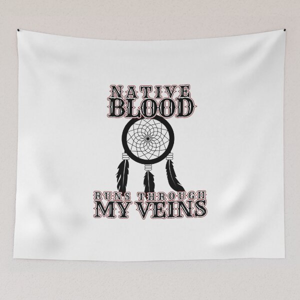 Item preview, Native Blood Runs Through My Veins Native Heritage Pride  designed and sold by The Junto Shop.