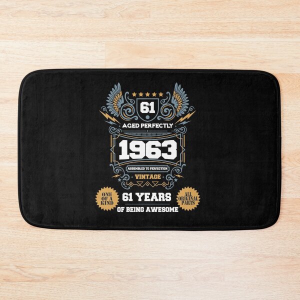 Item preview, Vintage Aged Perfectly Awesome Since 1963 Legend, Limited Edition, 61th Birthday, Assembled to perfection, Legend is Born, 61 years of being awesome, All original parts designed and sold by DjenShop.