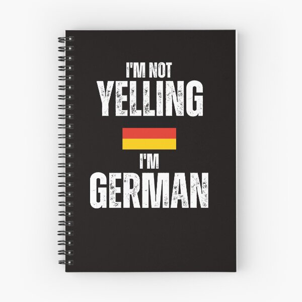Item preview,  I'm Not Yelling I'm German designed and sold by rawaart1.