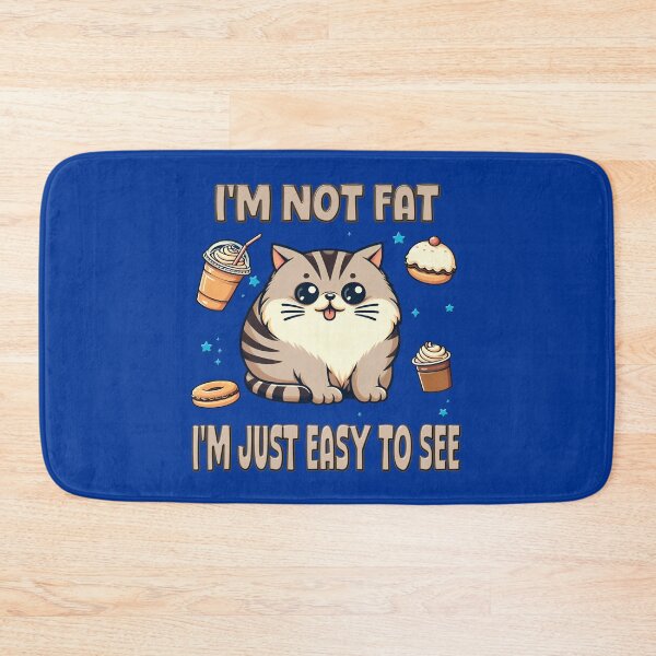 Item preview, I'm Not Fat I'm Just Easy To See humorous funny saying designed and sold by AlchemyColor.