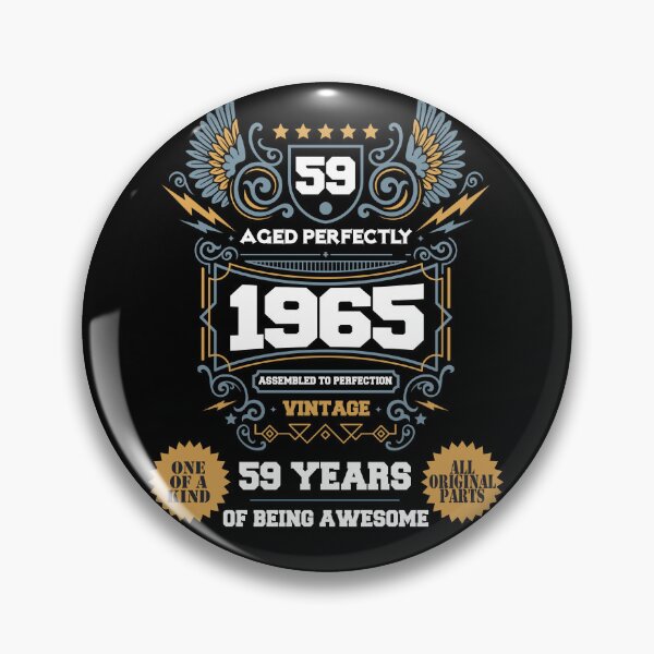 Item preview, Vintage Aged Perfectly Awesome Since 1965 Legend, Limited Edition, 59th Birthday, Assembled to perfection, Legend is Born, 59 years of being awesome, One of a kind Birthday designed and sold by DjenShop.