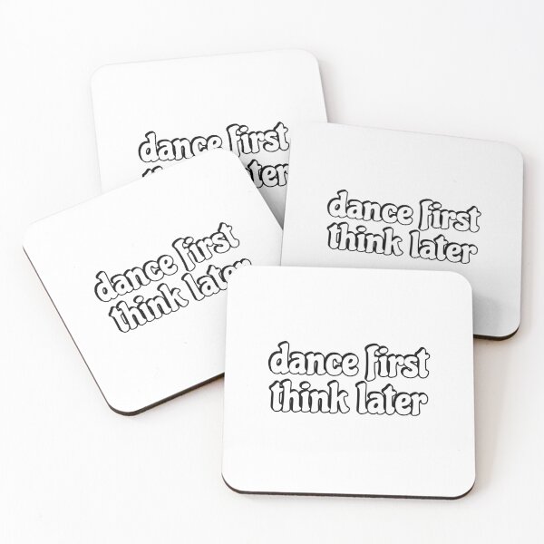 Item preview, Dance first think later designed and sold by Inspirationmotivation.