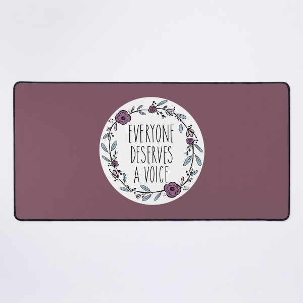 Item preview, everyone deserves a voice.  designed and sold by stick-it-to-um.