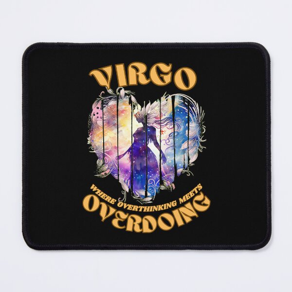 Item preview, Virgo. Where Overthinking Meets Overdoing. virgo september designed and sold by ZodiacWonders.