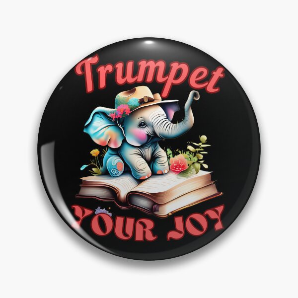 Item preview, Trumpet Your Joy. elephant saying designed and sold by ElephantVibes.