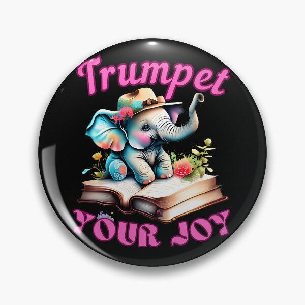 Item preview, Trumpet Your Joy. elephant quote designed and sold by ElephantVibes.