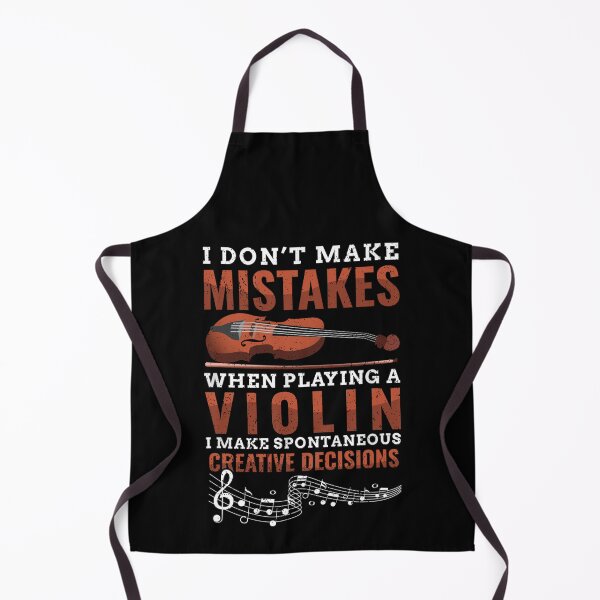 Item preview, I Don't Make Mistakes When Playing A Violin I Make Spontaneous Creative Decisions designed and sold by YerrouDesing.