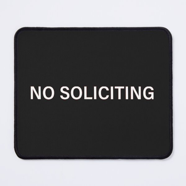 Item preview, No Soliciting designed and sold by marisaj4488.