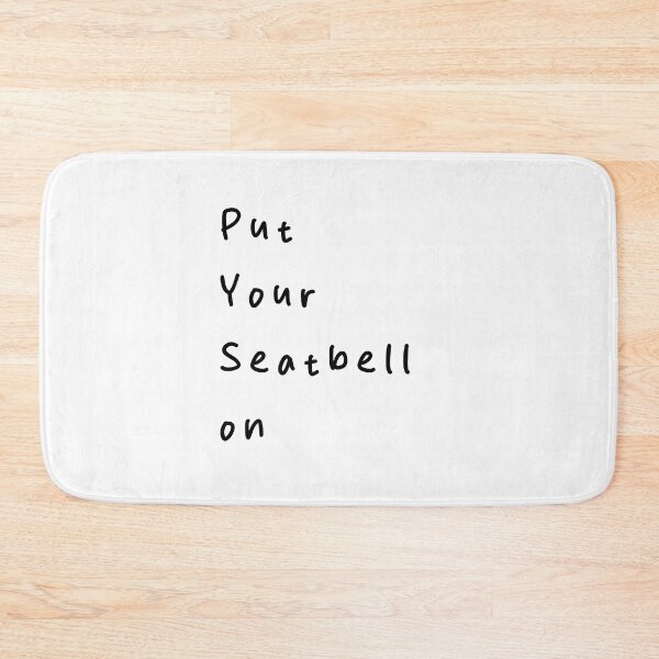 Item preview, Put Your Seatbelt On | Safety Reminder Minimalist Design | Minimalist Style | Handwritten Font designed and sold by RM-Journey.
