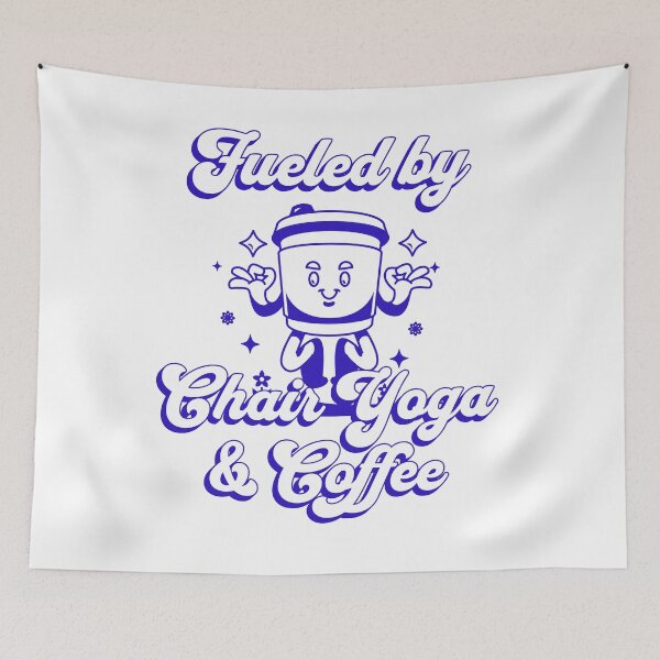 Item preview, Fueled by Chair Yoga and Coffee designed and sold by mentokc.