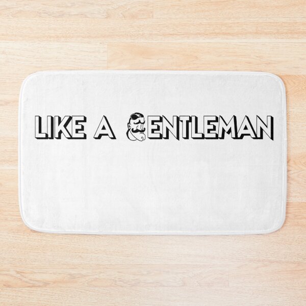 Item preview, men's phrases "like a gentleman" designed and sold by MechanicalART.