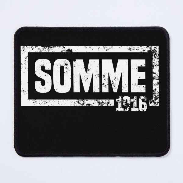 Item preview, Battle of the Somme 1916 designed and sold by blankshirt.