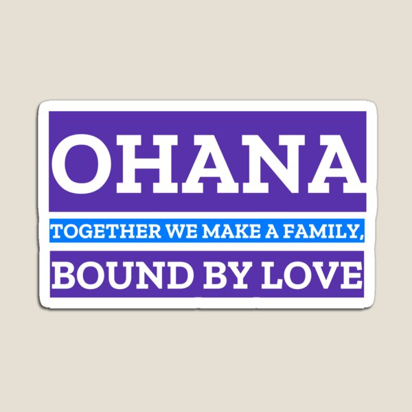 Item preview, Ohana: Together We Make a Family, Bound by Love designed and sold by MDart808.