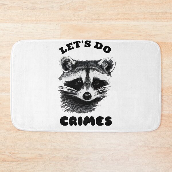 Item preview, Raccoon - Let's Do Crimes designed and sold by Epic.