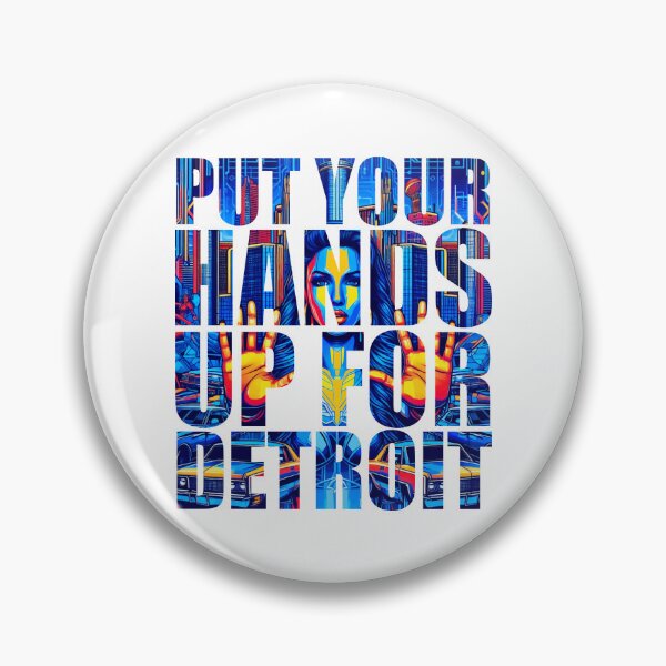 Item preview, Put Your Hands Up For Detroit designed and sold by melmike.