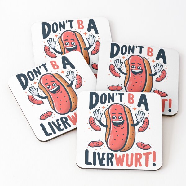 Item preview, don't b a Liverwurst! liver puns designed and sold by 4uoffers.