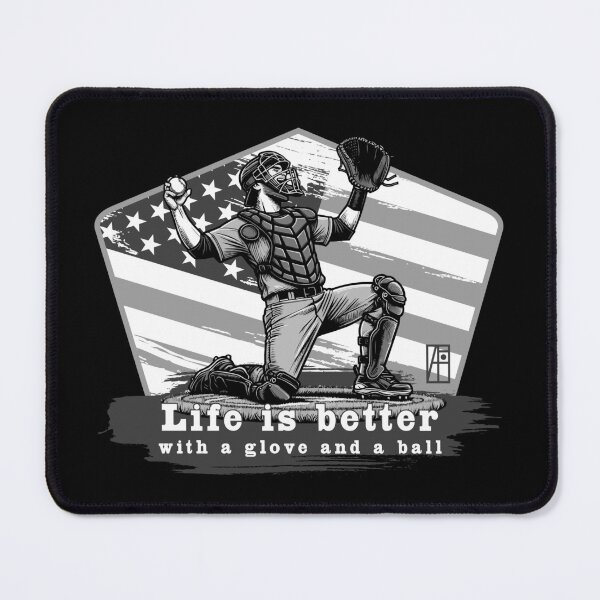 Item preview, USA - American BASEBALL - Life is better with a glove and a ball - bw designed and sold by ArtProjectShop.