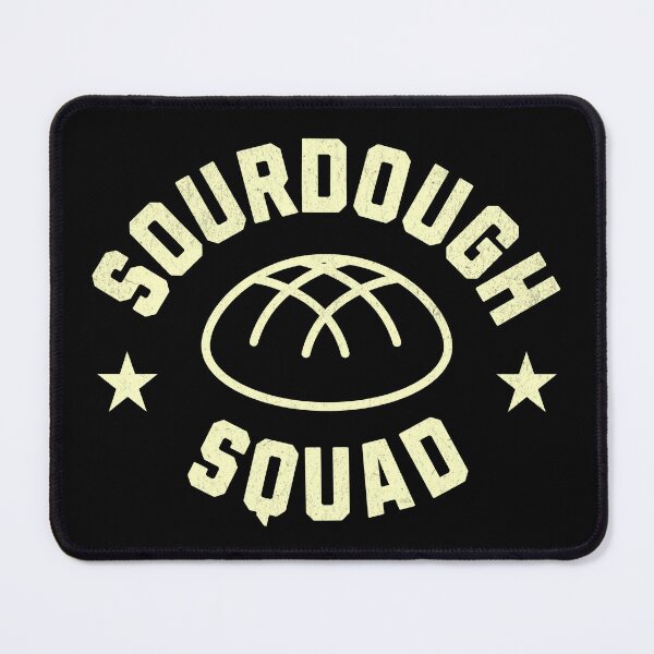 Item preview, Sourdough Squad designed and sold by RedStormCrafts.