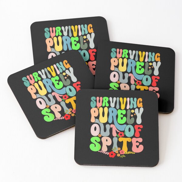 Item preview, Surviving Purely Out Of Spite designed and sold by BanBay.
