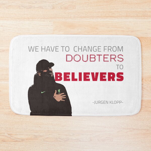 Item preview, DOUTBERS to BELIEVERS- Jurgen Klopp designed and sold by happy-capy.