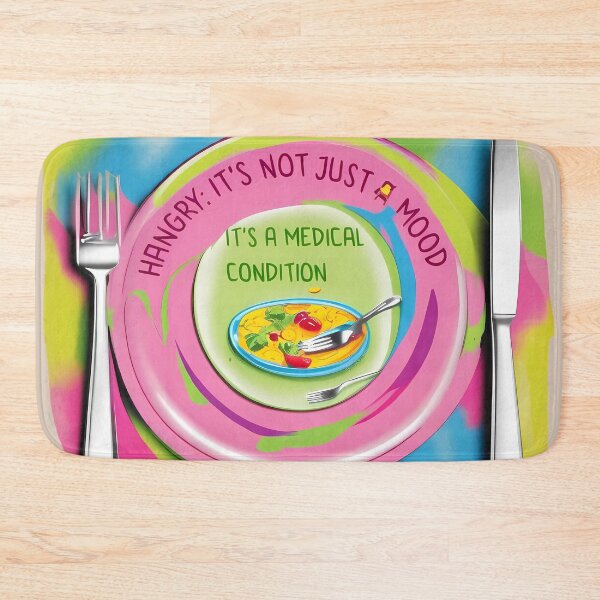Item preview, Hangry: It's Not Just a Mood, It's a Medical Condition designed and sold by @ndrys.