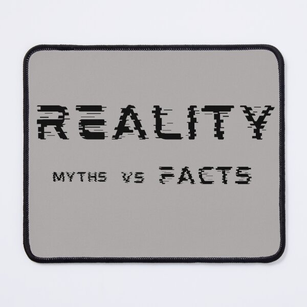 Item preview, Reality Myths vs Facts designed and sold by artimplementer.
