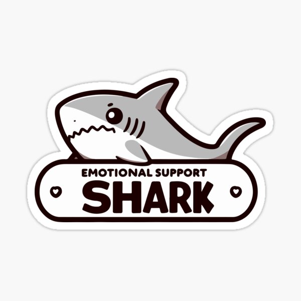 Item preview, Funny Cute Emotional Support Shark designed and sold by TomFrontierArt.