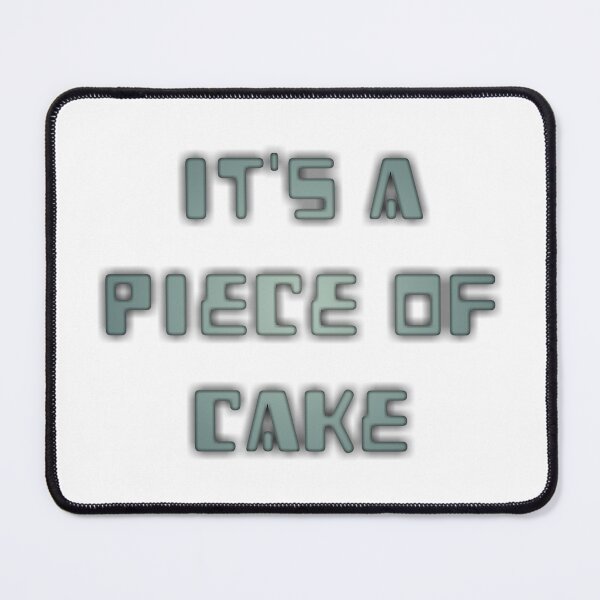 Item preview, It's a piece of cake designed and sold by infinitty art.